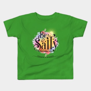 Be Salty Kids T-Shirt